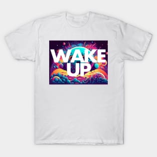 Wake up to innovation T-Shirt